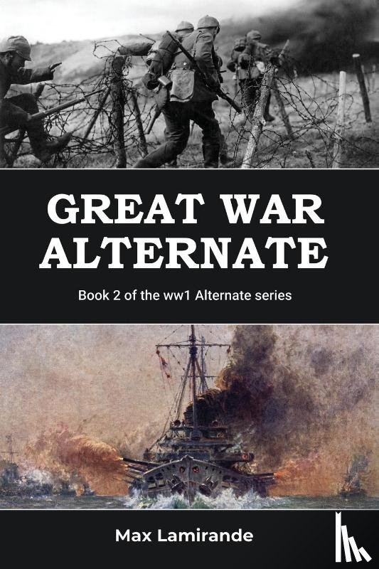 Lamirande, Max - Great War Alternate