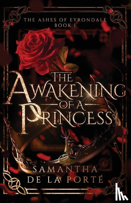 de la Porté, Samantha - The Awakening of a Princess