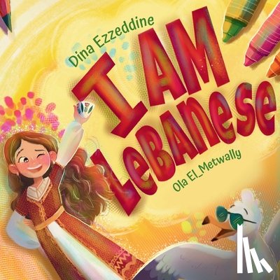 Ezzeddine, Dina - Ezzeddine, D: I Am Lebanese