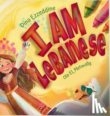 Ezzeddine, Dina, El_Metwally, Ola - Ezzeddine, D: I Am Lebanese