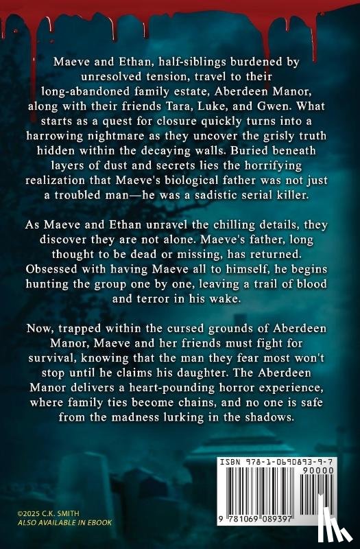 Smith, C. K., Ezzeddine, Dina - The Haunting of Aberdeen Manor