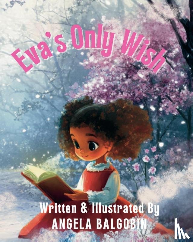 Balgobin - Eva's Only Wish