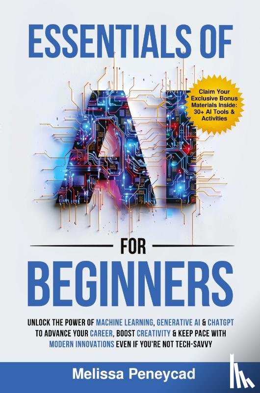 Peneycad, Melissa - Essentials of AI for Beginners