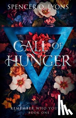 Lyons, Spencer Q. - Call of Hunger