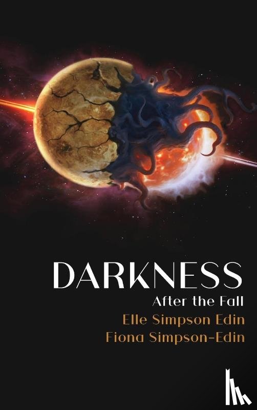 Simpson-Edin, Elle, Simpson-Edin, Fiona - Darkness After the Fall