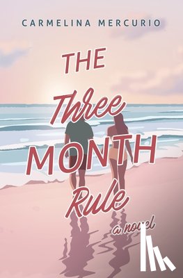 Mercurio, Carmelina - The Three Month Rule