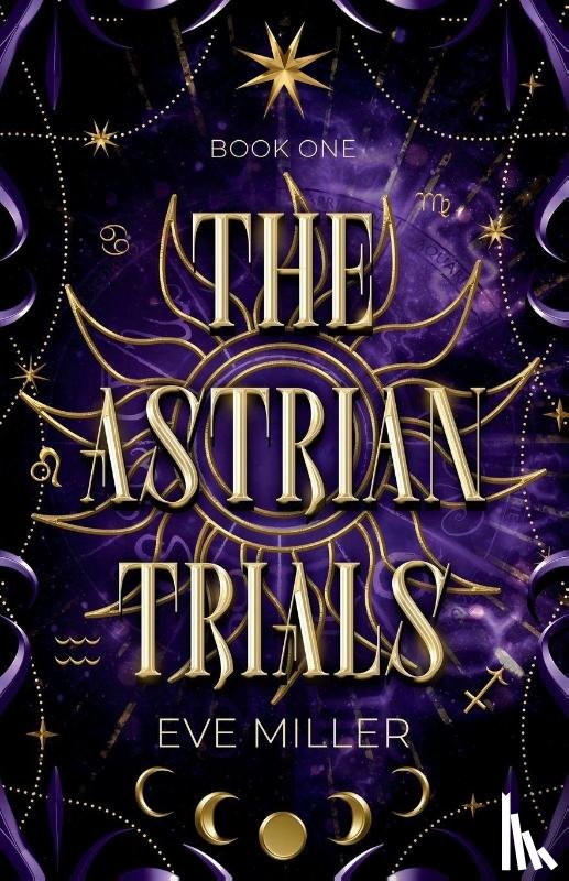 Miller, Eve - The Astrian Trials