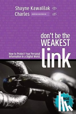 Kawalilak, Shayne - Don't Be the Weakest Link