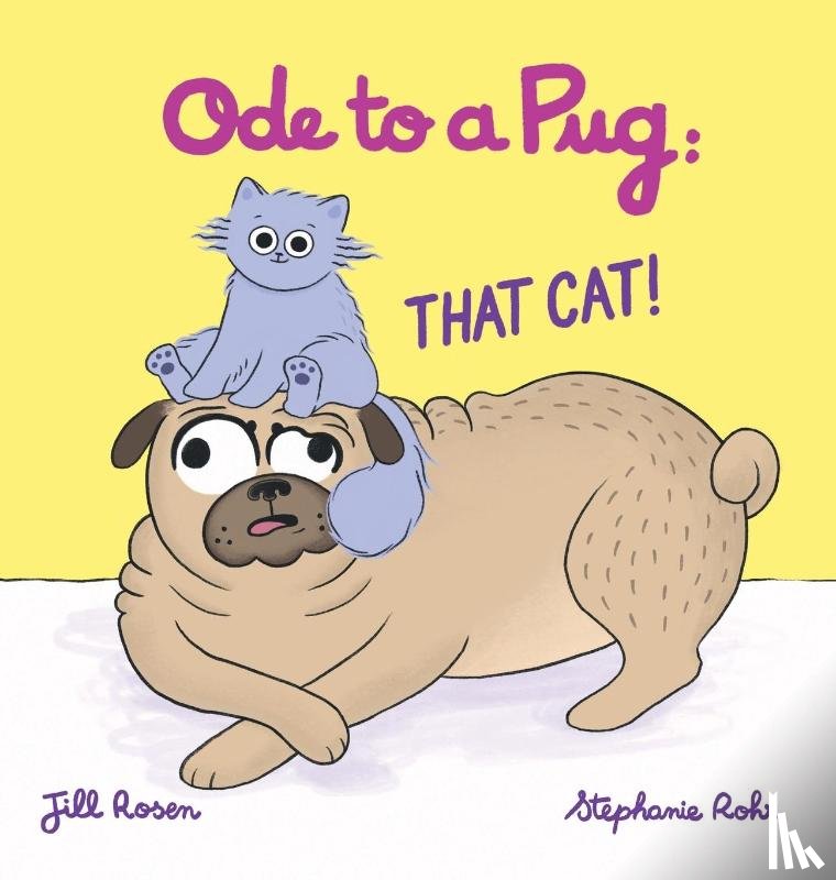 Rosen, Jill - Ode to a Pug