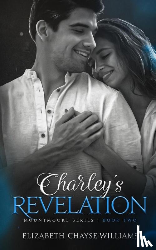 Chayse-Williams, Elizabeth - Charley's Revelation