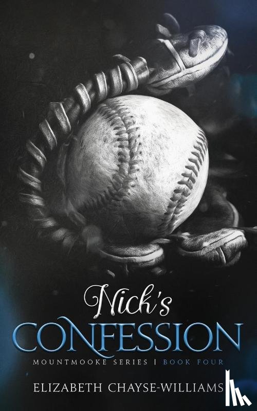 Chayse-Williams, Elizabeth - Nick's Confession