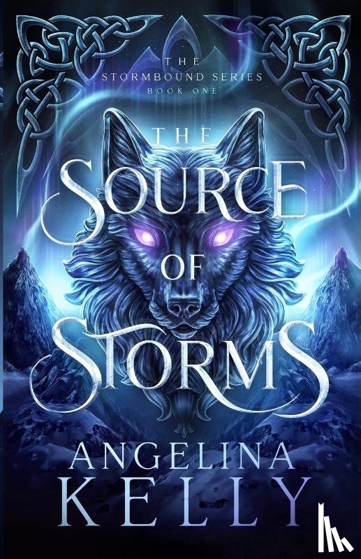 Kelly, Angelina - The Source of Storms
