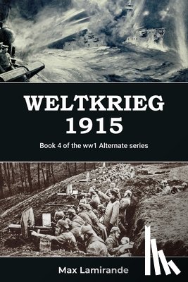 Lamirande, Max - Weltkrieg 1915