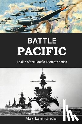Lamirande, Max - Battle Pacific