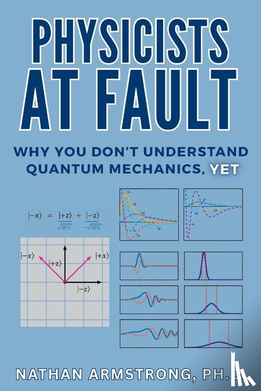 Armstrong, Nathan - Physicists at Fault