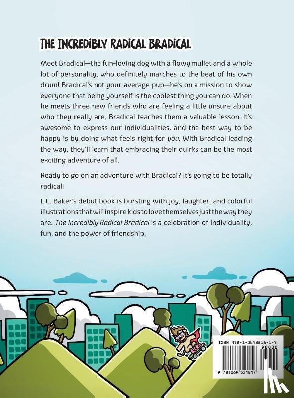 Baker, L. C. - The Incredibly Radical Bradical