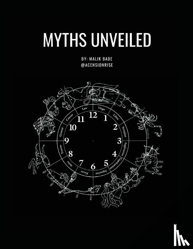 Bade, Malik - Myths Unveiled