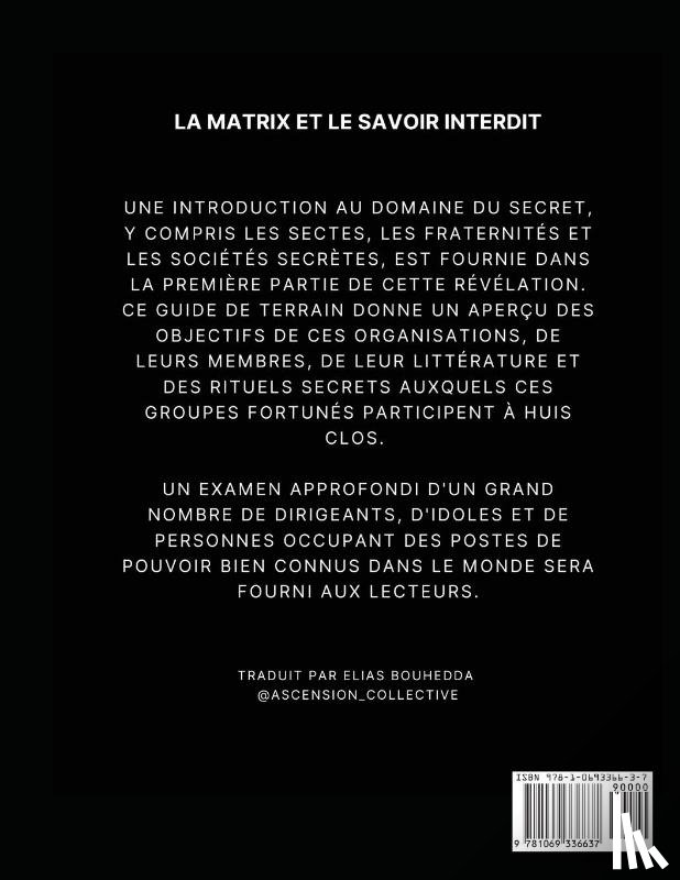 Bade, Malik - La Matrix et le Savoir Interdit (Partie 1)