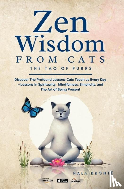 Brontë, Nala - Zen Wisdom from Cats