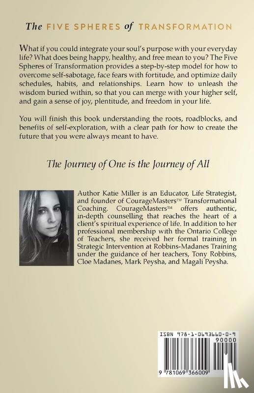 Miller, Katie T. - The Five Spheres of Transformation