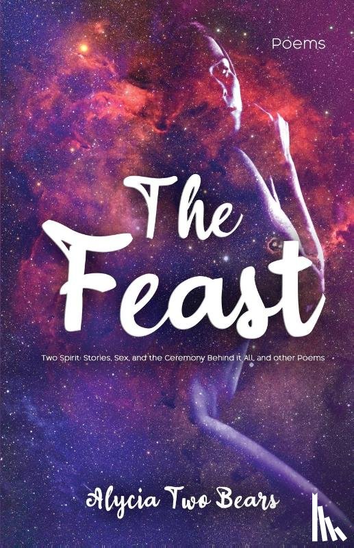 Two Bears, Alycia - The Feast