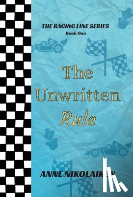 Nikolaiken, Anne - The Unwritten Rule