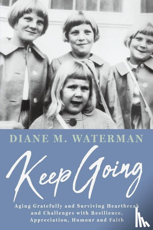 Waterman, Diane M. - Keep Going