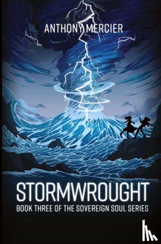 Mercier, Anthony - Stormwrought