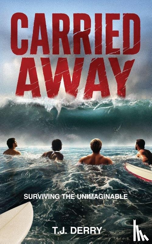 Derry, T. J. - Carried Away