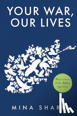 Sharif - Your War, Our Lives