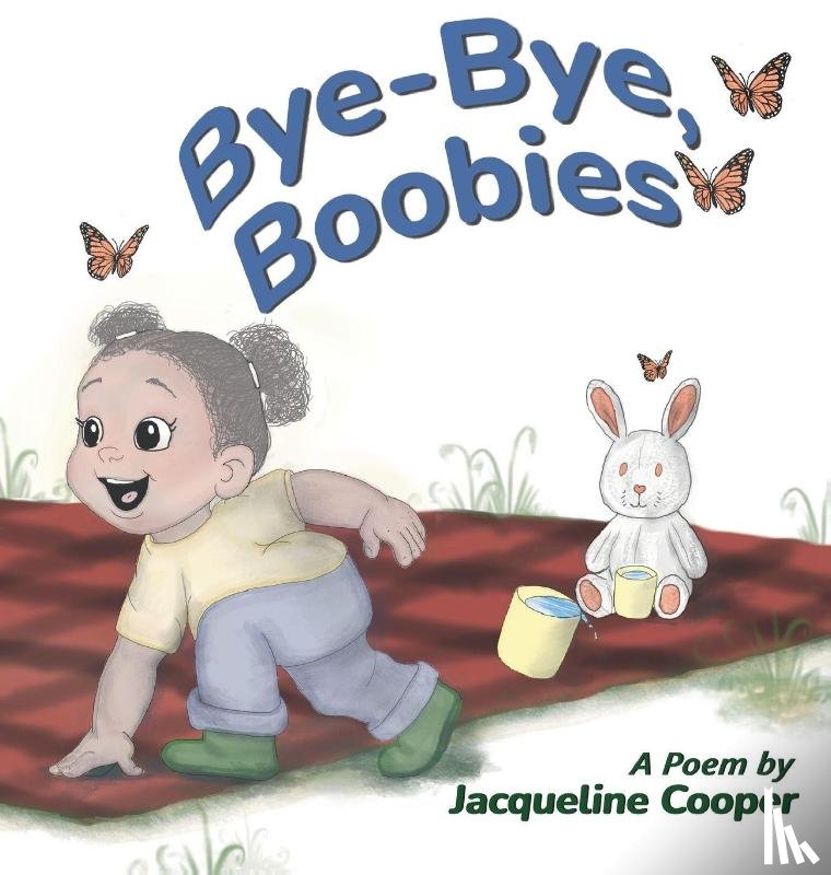 Cooper, Jacqueline - Bye-Bye, Boobies