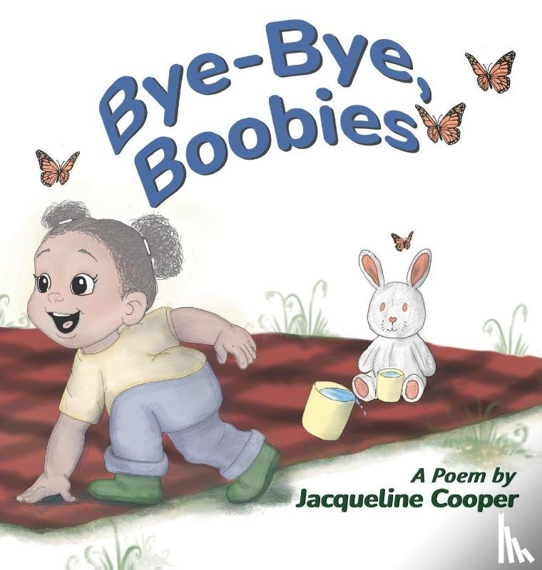 Cooper, Jacqueline - Bye-Bye, Boobies