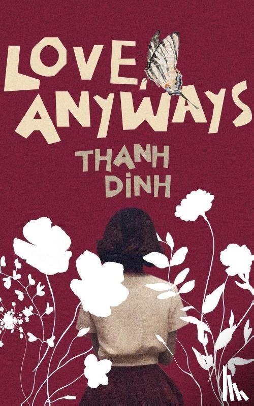 Dinh, Thanh, Constantino, Cynthia, Araujo - Love, Anyways