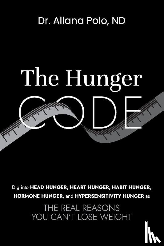 Polo, Allana - THE HUNGER CODE