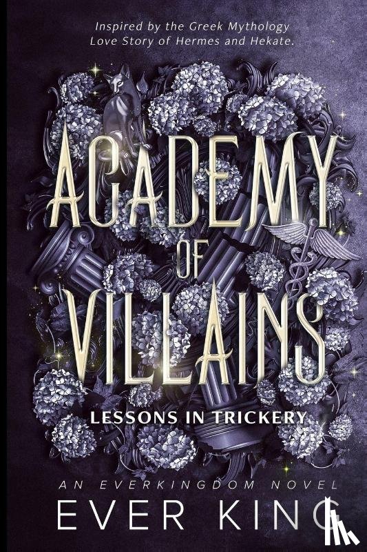 King, Ever - Lessons in Trickery