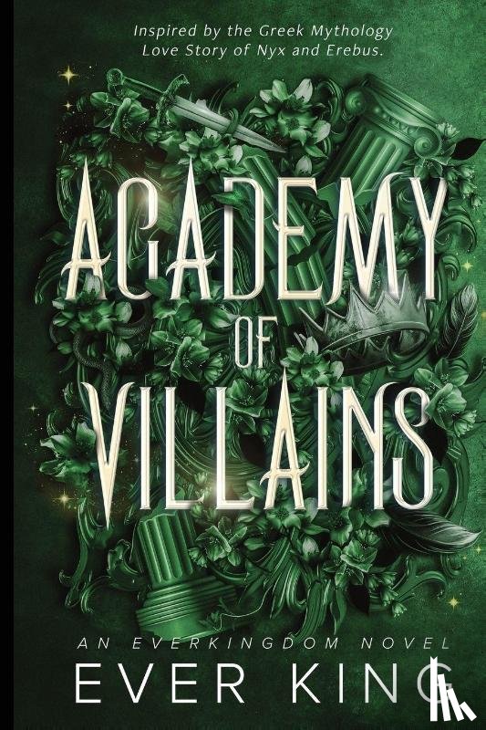 King, Ever - Academy of Villains
