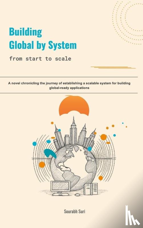 Suri, Sourabh - Building Global by System