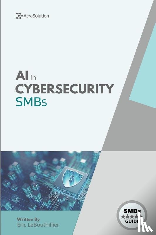 Lebouthillier - AI In Cybersecurity