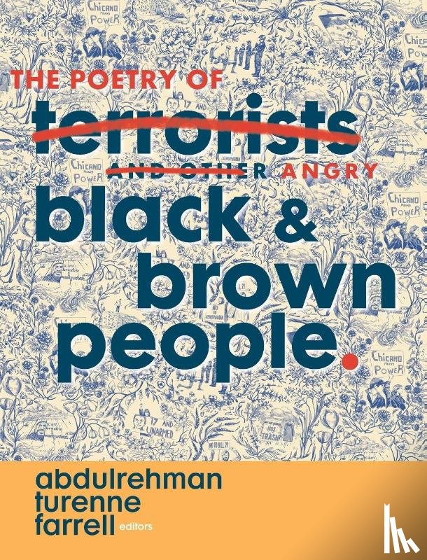  - The Poetry of Angry Black & Brown People
