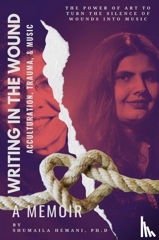 Hemani, Shumaila - Writing in the Wound