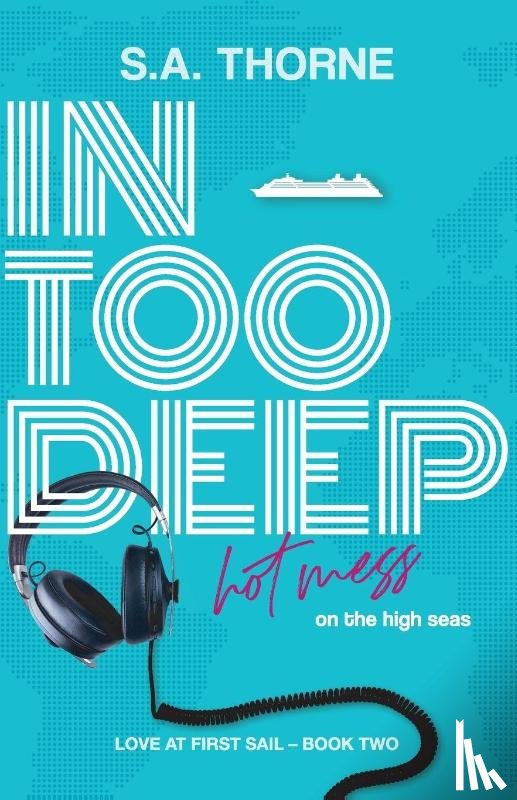 Thorne, S. A. - In Too Deep
