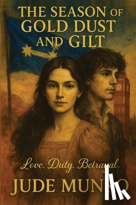 Munro, Jude - The Season of Gold Dust and Gilt