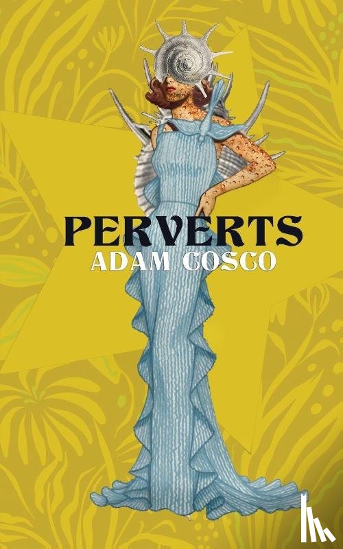 Cosco, Adam - Perverts