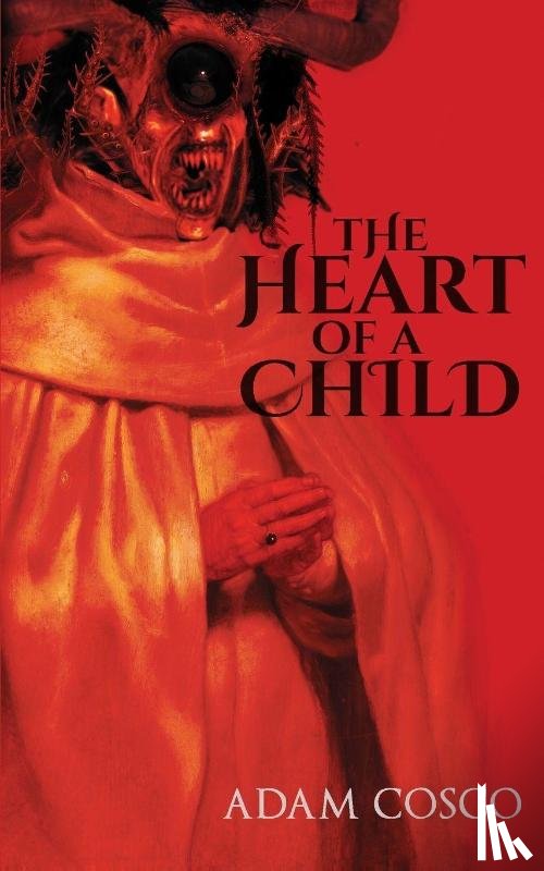 Cosco, Adam - The Heart of a Child