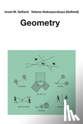 Gelfand, Israel M., Alekseyevskaya (Gelfand), Tatiana - Geometry