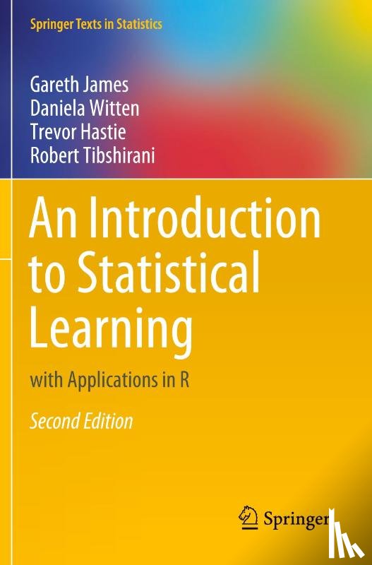 James, Gareth, Witten, Daniela, Hastie, Trevor, Tibshirani, Robert - An Introduction to Statistical Learning