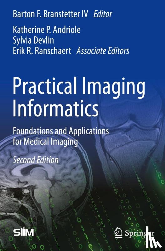  - Practical Imaging Informatics