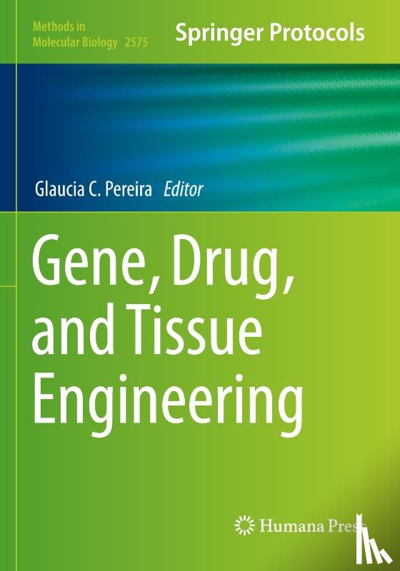  - Gene, Drug, and Tissue Engineering