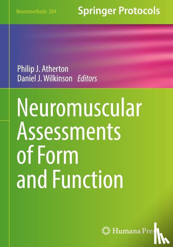  - Neuromuscular Assessments of Form and Function