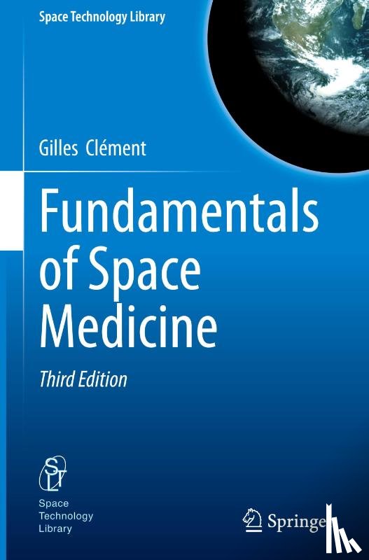 Clément, Gilles - Fundamentals of Space Medicine